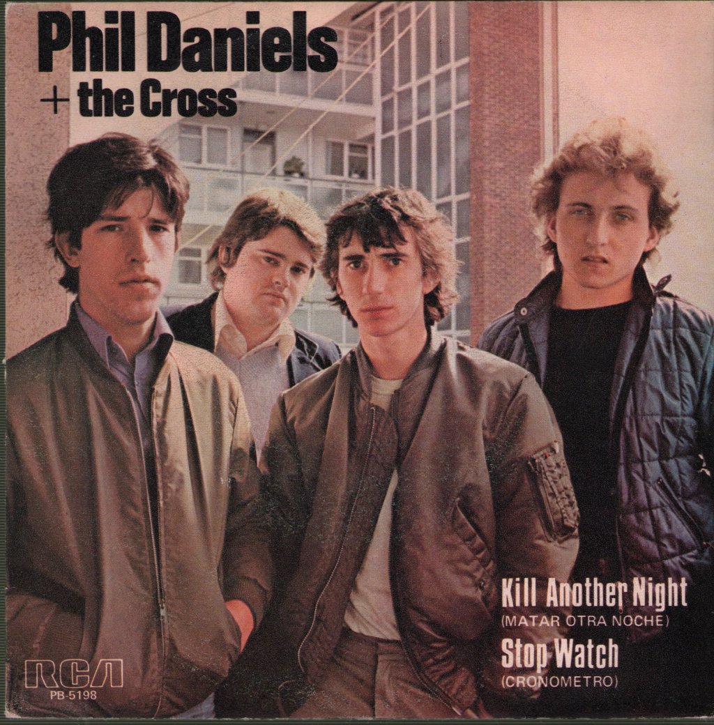 Phil Daniels And The Cross - Kill Another Night - 7 Inch
