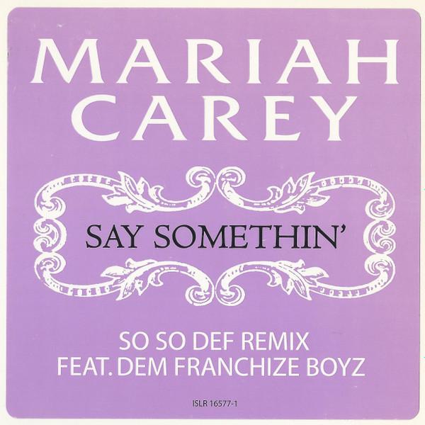 Mariah Carey - Say Somethin' - 12 Inch