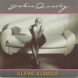 Jakie Quartz - A La Vie A L'amour - 7 Inch