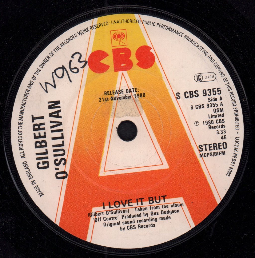 Gilbert O'Sullivan - I Love It But - 7 Inch