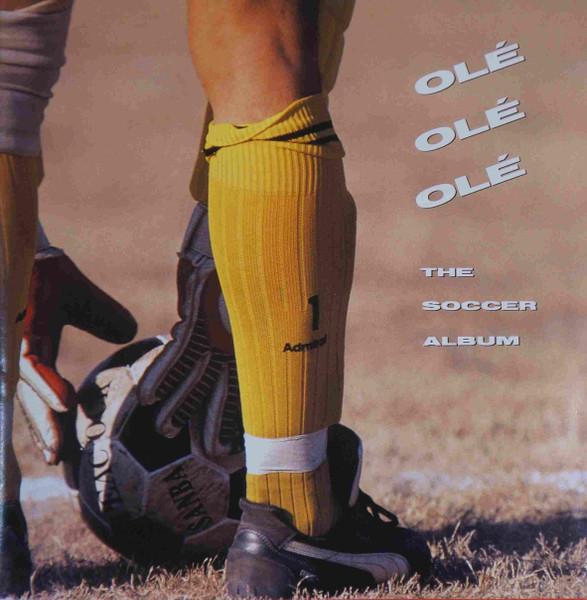 Various Artists - Ole Ole Ole (The Soccer Album) - Cd