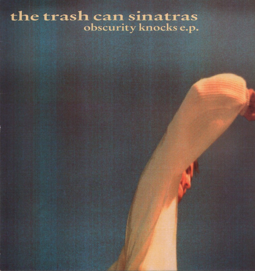 Trash can Sinatras - Obscurity Knocks E.P. - 12 Inch