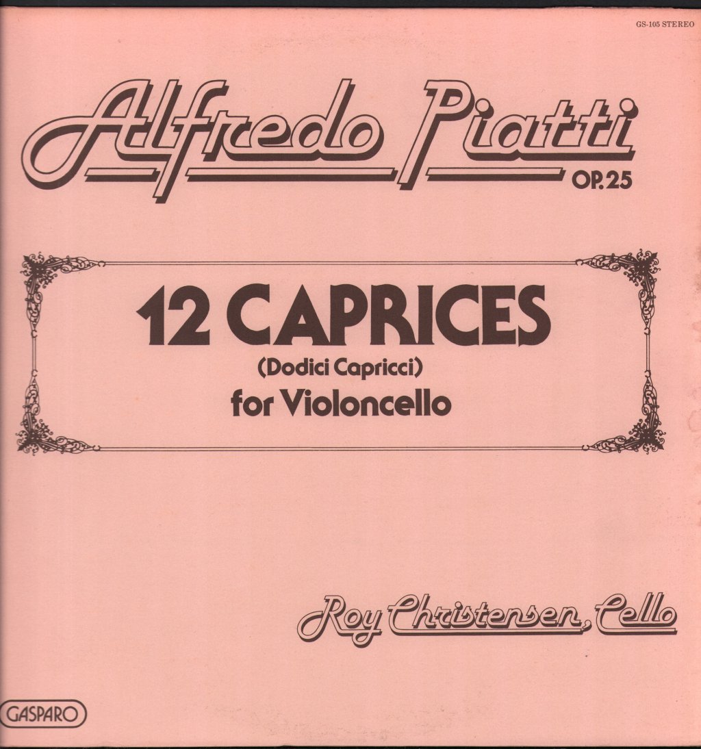 Roy Christensen - Alfredo Piatti - 12 Caprices, Op.25 - Lp