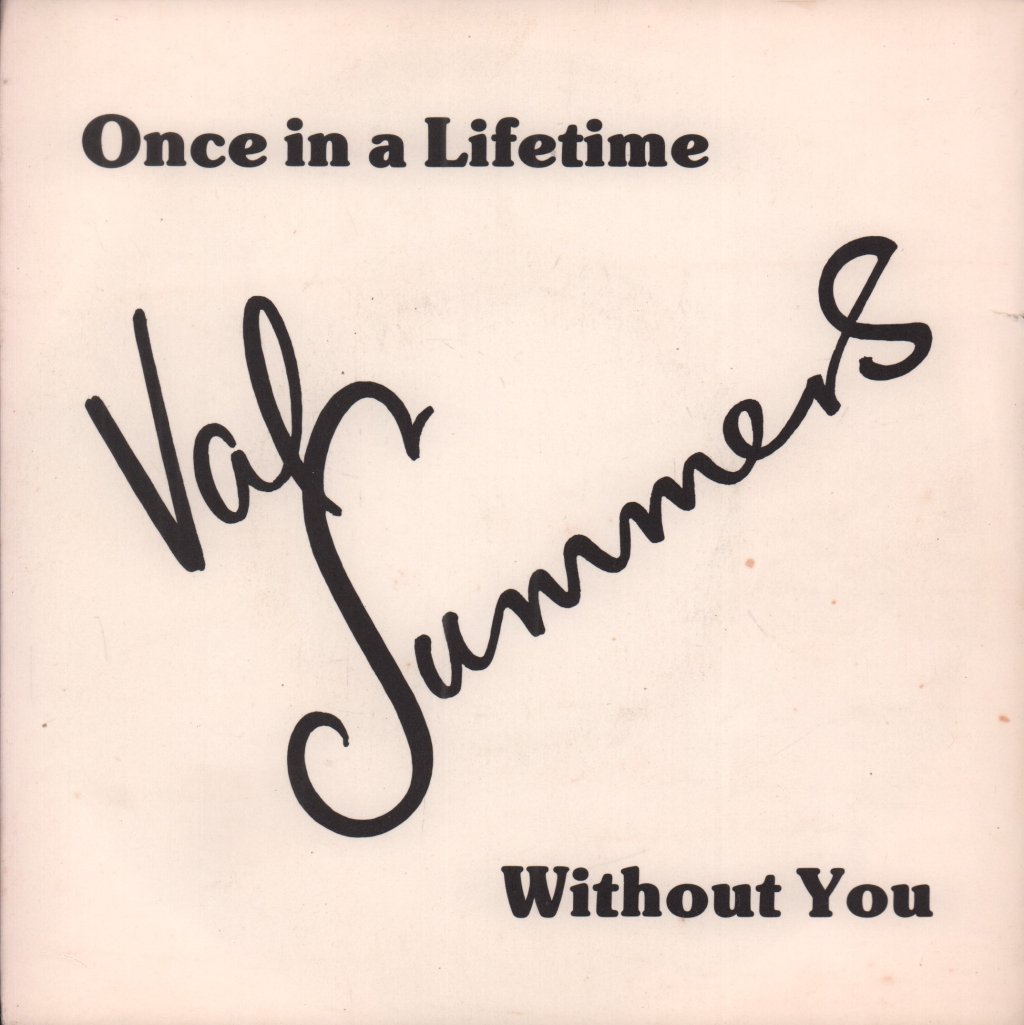 val summers - once in a lifetime - 7 Inch