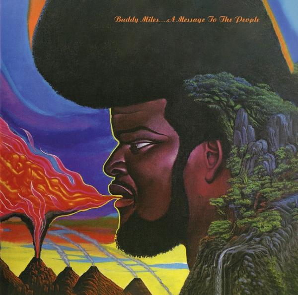 Buddy Miles - A Message To the People - Cd