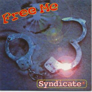 Syndicate (90'S Group) - Free Me - 7 Inch