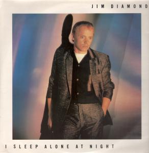 Jim Diamond - I Sleep Alone At Night - 12 Inch