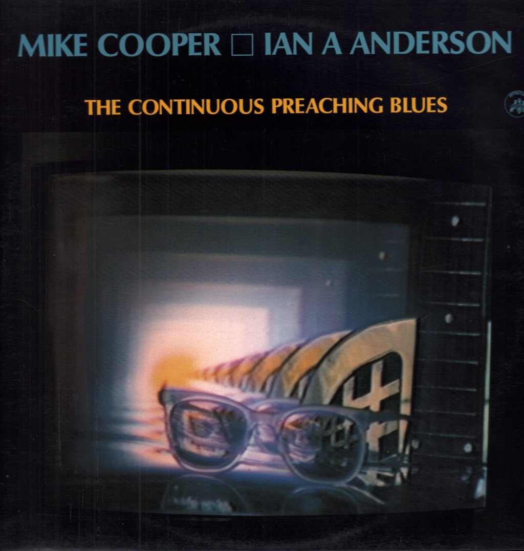Mike Cooper Ian A Anderson - Continuous Preaching Blues - Lp