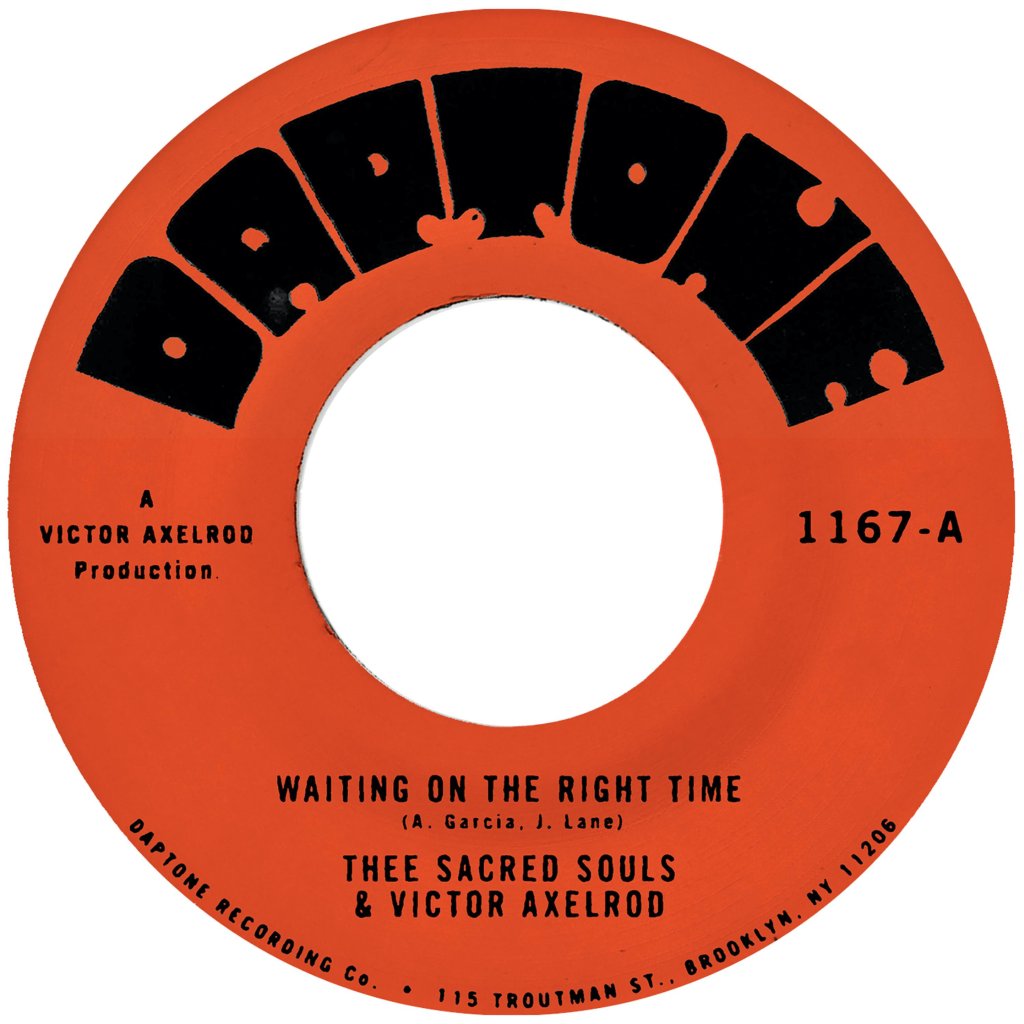Thee Sacred Souls & Victor Axelrod - Waiting on the Right Time b/w Waiting #2 - 7 Inch