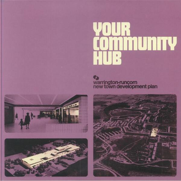 Warrington-Runcorn New Town Development Plan - Your Community Hub - Lp