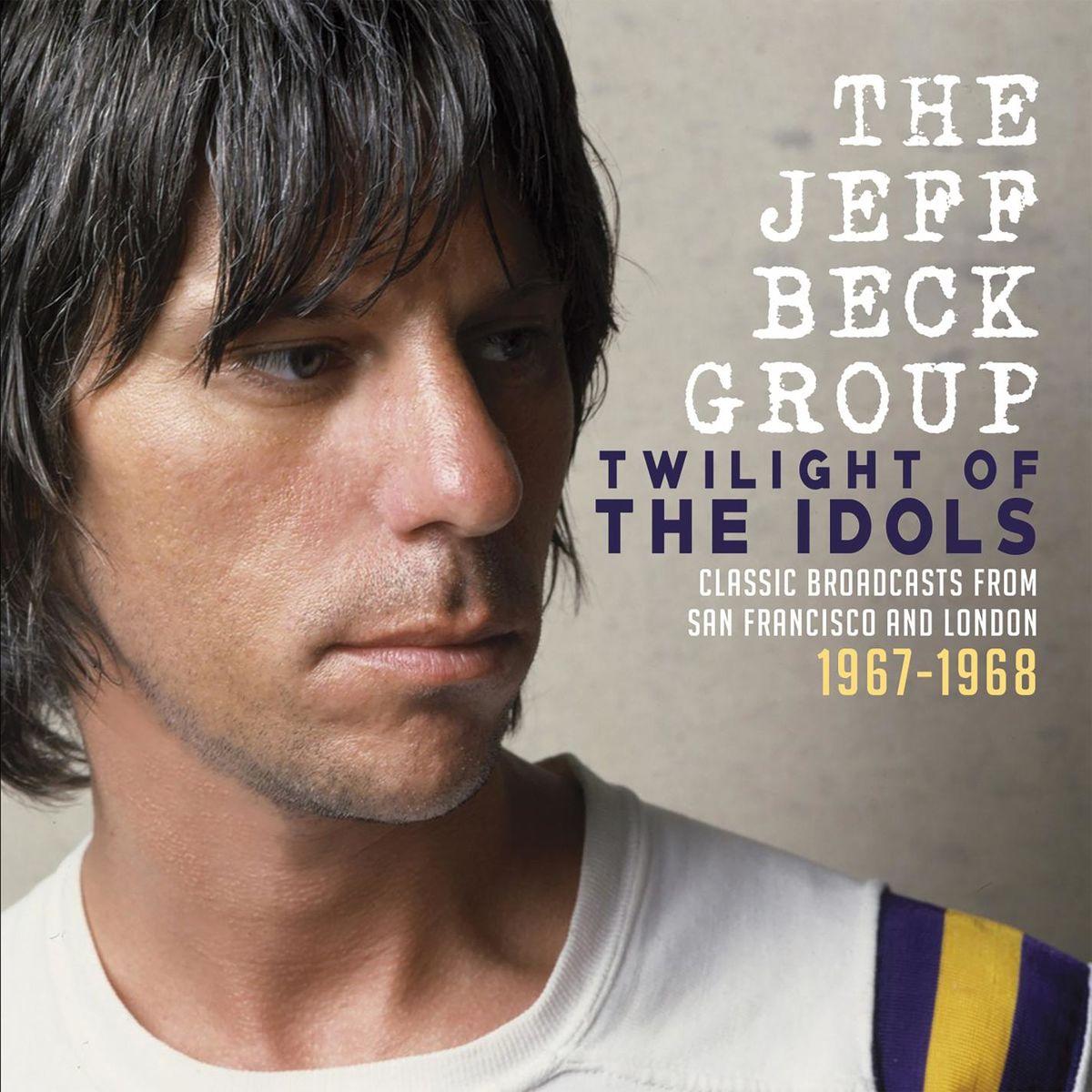 Jeff Beck Group - Twilight of the Idols - Double Cd