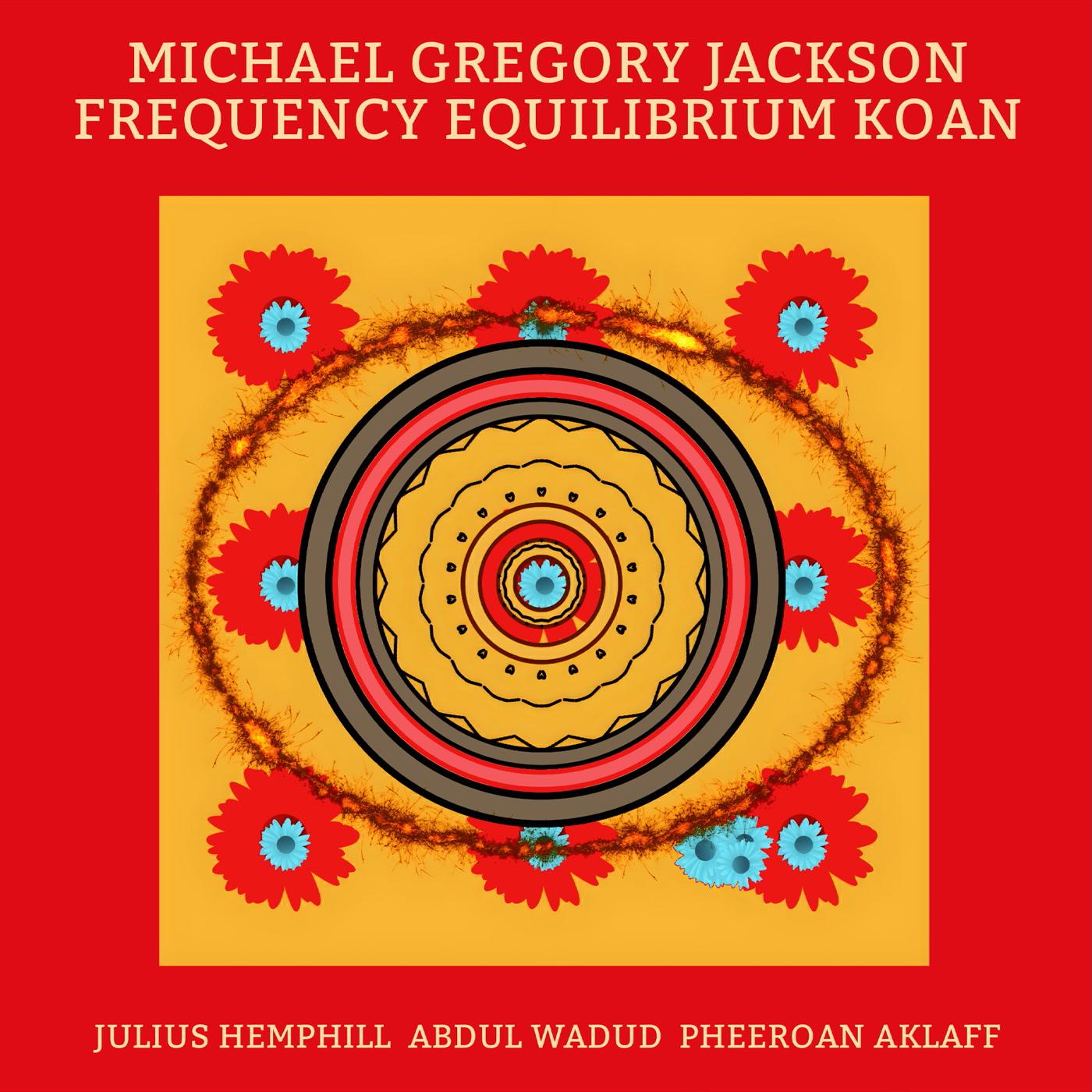 Michael Gregory Jackson - Frequecy Equilibrium Koan - Lp