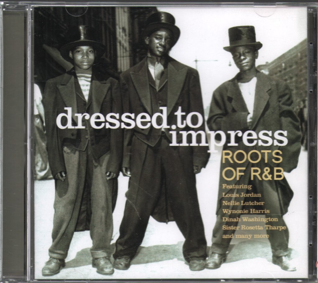 Various Artists - Dressed To Impress: Roots Of R&B - Cd