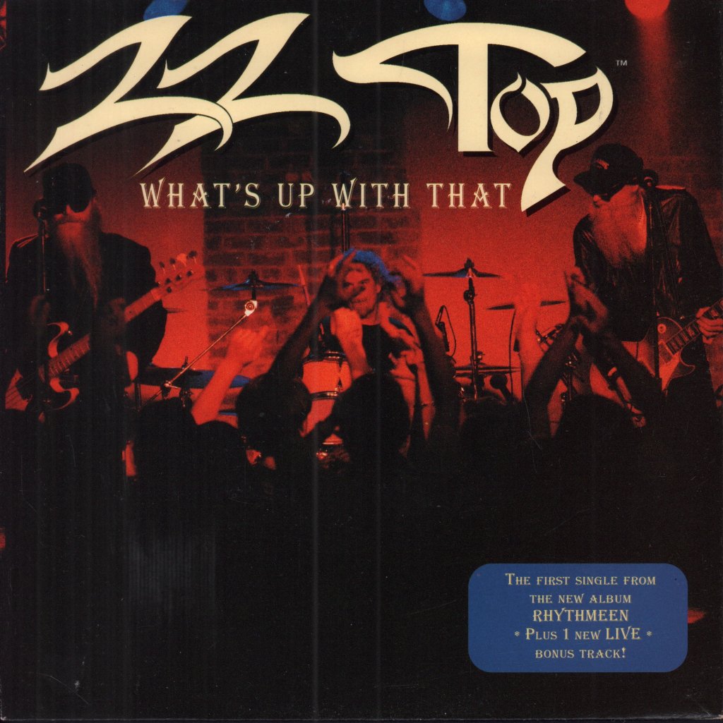 ZZ Top - What's Up With That - 7 Inch