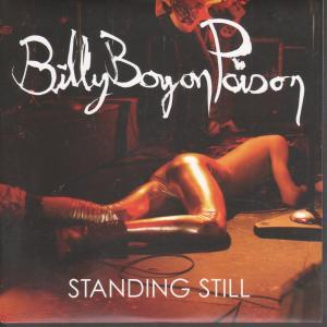 Billy Boy On Poison - Standing Still - 7 Inch