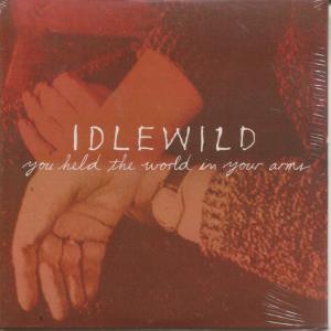 Idlewild - You Held The World In Your Arms - Cd