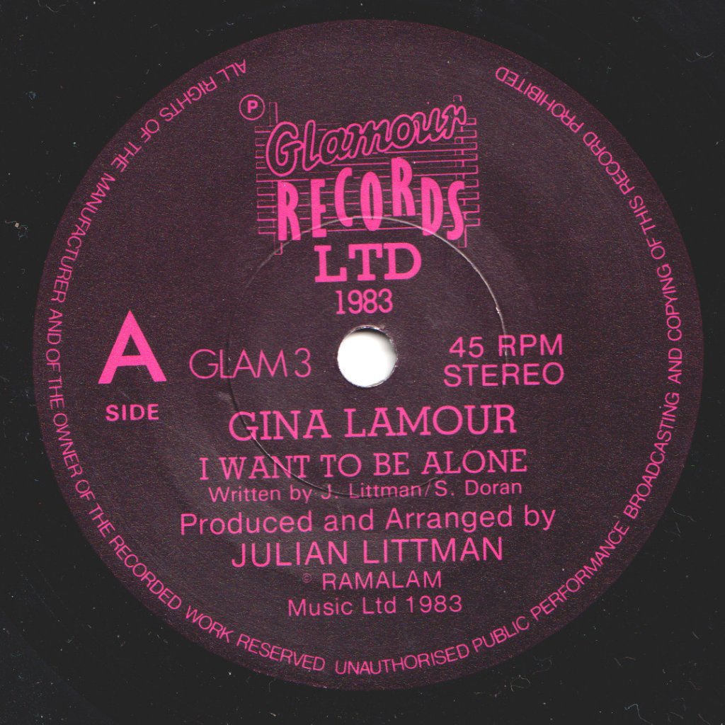 Gina Lamour - I Want To Be Alone - 7 Inch