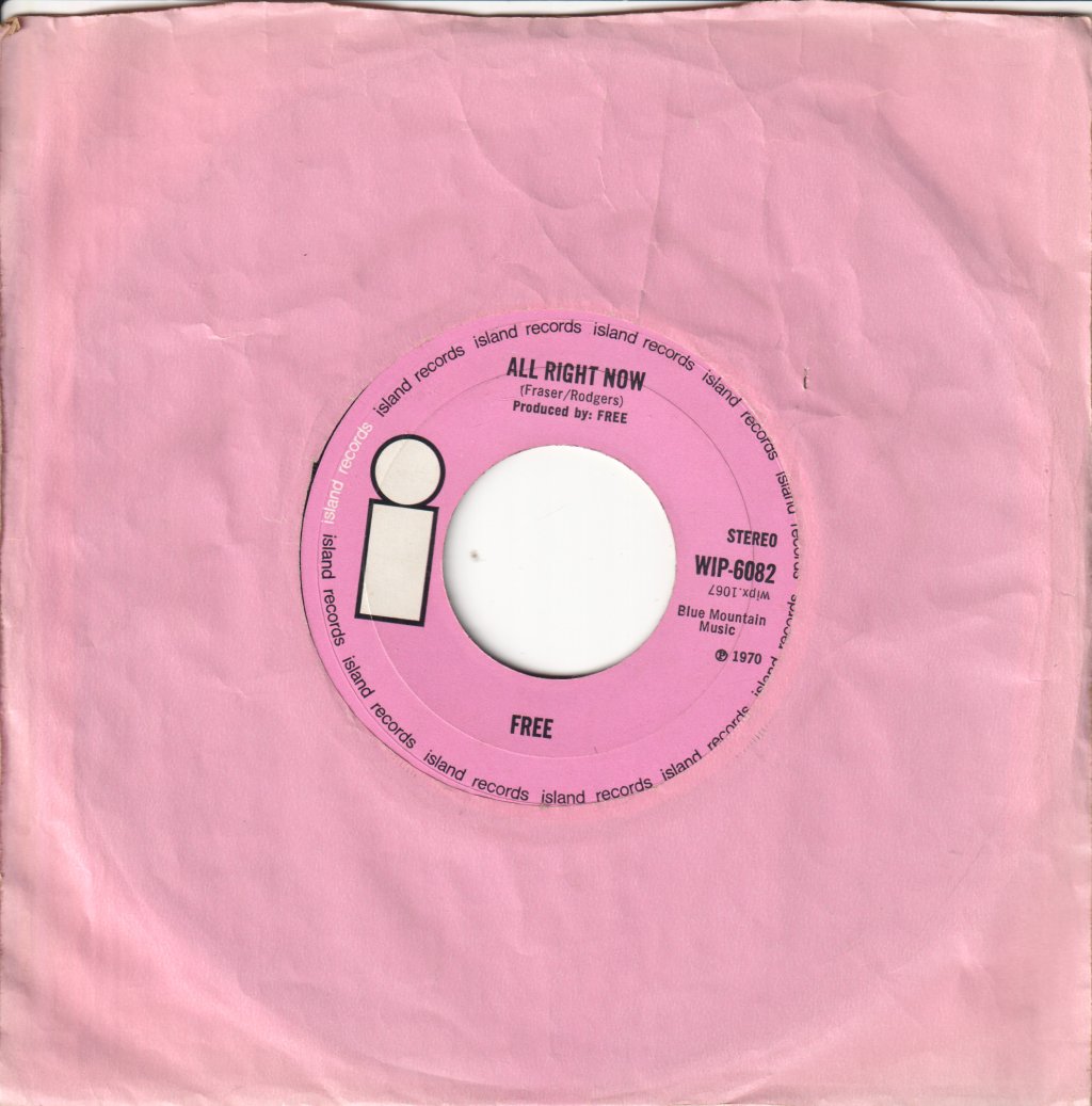 Free (Blues/Rock Group) - All Right Now - 7 Inch
