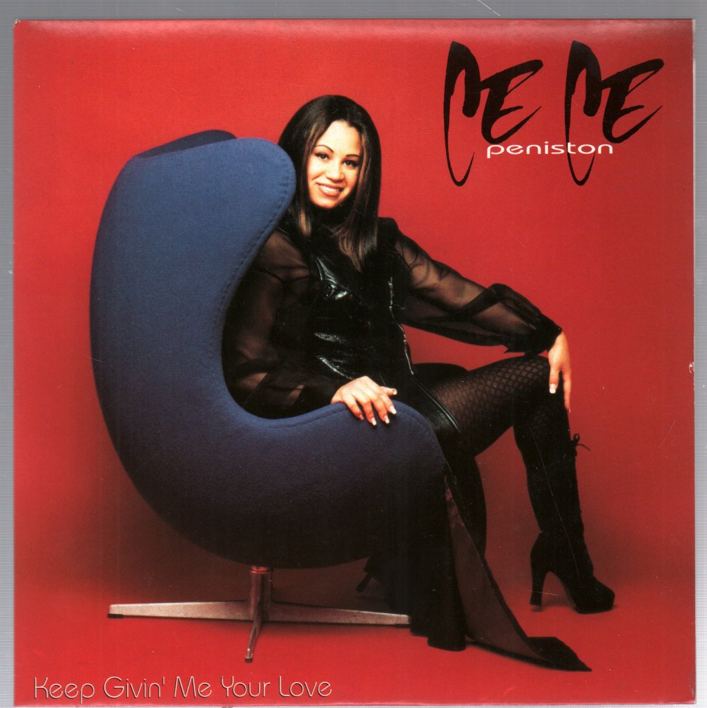 Ce Ce Peniston - Keep Givin' Me Your Love - 7 Inch