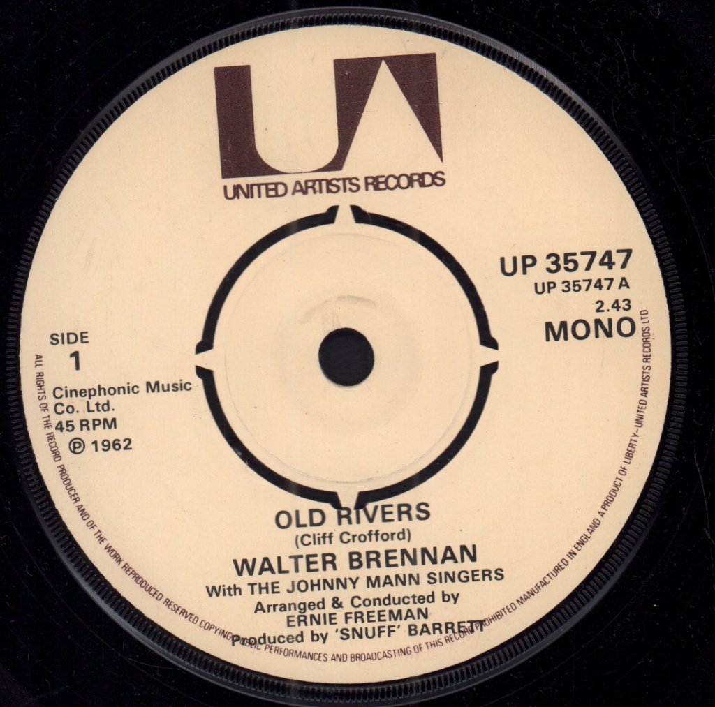 Walter Brennan - Old Rivers - 7 Inch