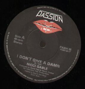 Nicci Gable - I Don't Give A Damn - 7 Inch