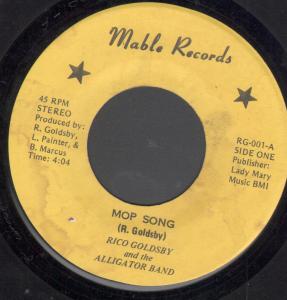 Rico Goldsby And The Alligator Band - Mop Song - 7 Inch