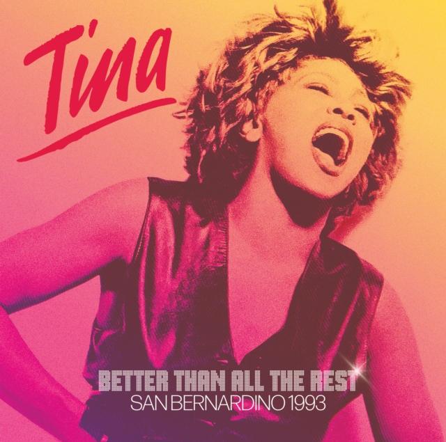 Tina Turner - Better Than All the Rest - Live At the Blockbuster Pavillion, San Bernadino 1993 - Lp