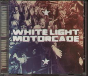 White Light Motorcade - Thank You Goodnight - Cd