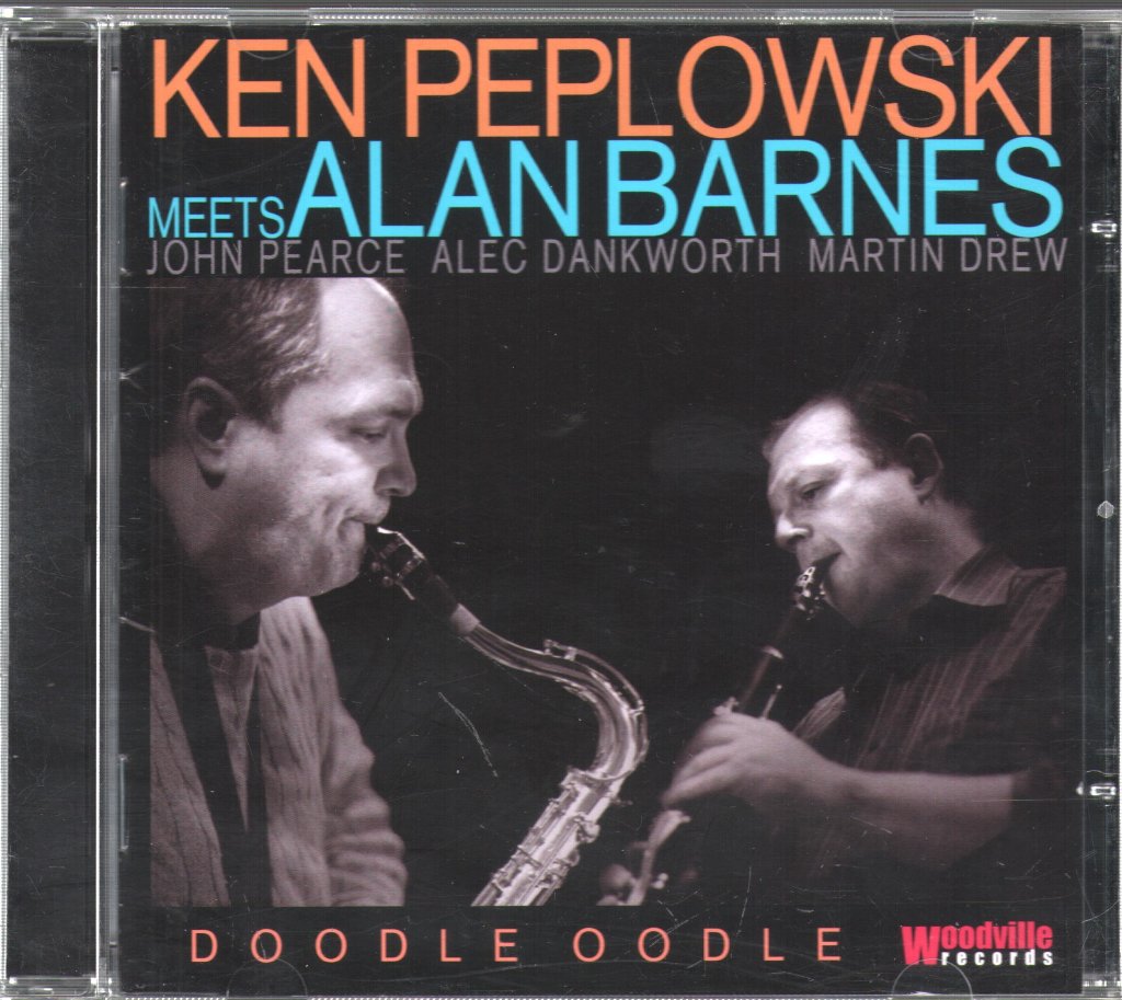 Ken Peplowski meets Alan Barnes - Doodle Oodle - Cd