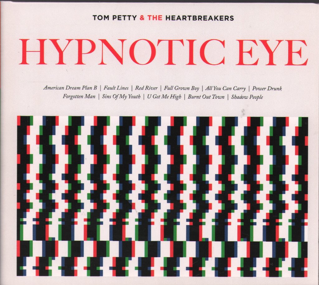 Tom Petty And The Heartbreakers - Hypnotic Eye - Cd
