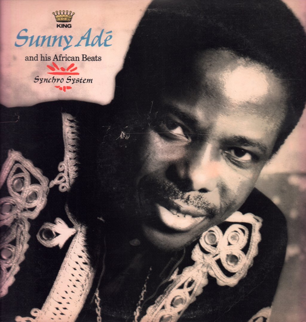 King Sunny Ade And His African Beats - Synchro System - Lp