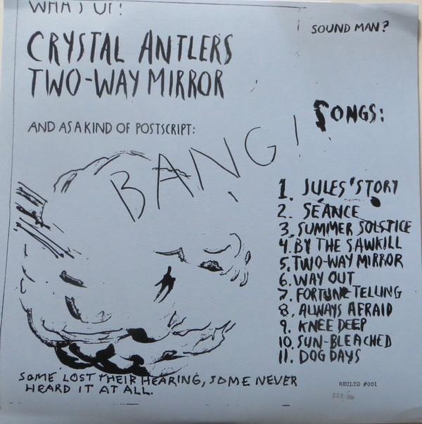 Crystal Antlers - Two-Way Mirror - Lp Set