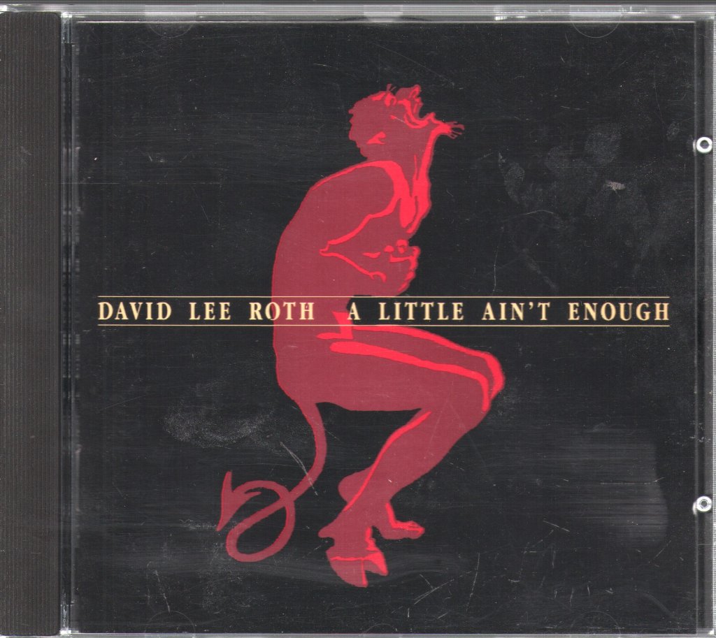 David Lee Roth - A Little Ain't Enough - Cd