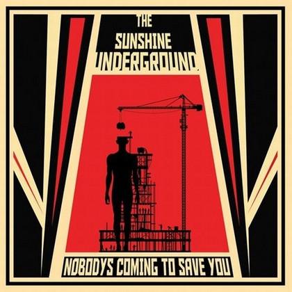 Sunshine Underground - Nobody's Coming To Save You - Cd