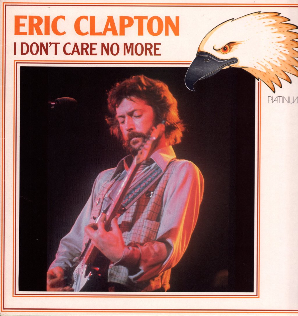 Eric Clapton - I Don't Care No More - Lp