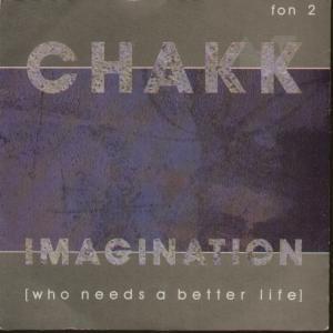 Chakk - Imagination - 7 Inch