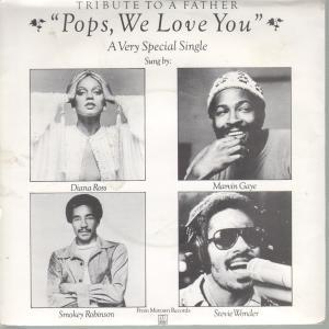 Diana Ross,Marvin Gaye,Smokey Robinson + Stevie Wonder - Pops We Love You - 7 Inch