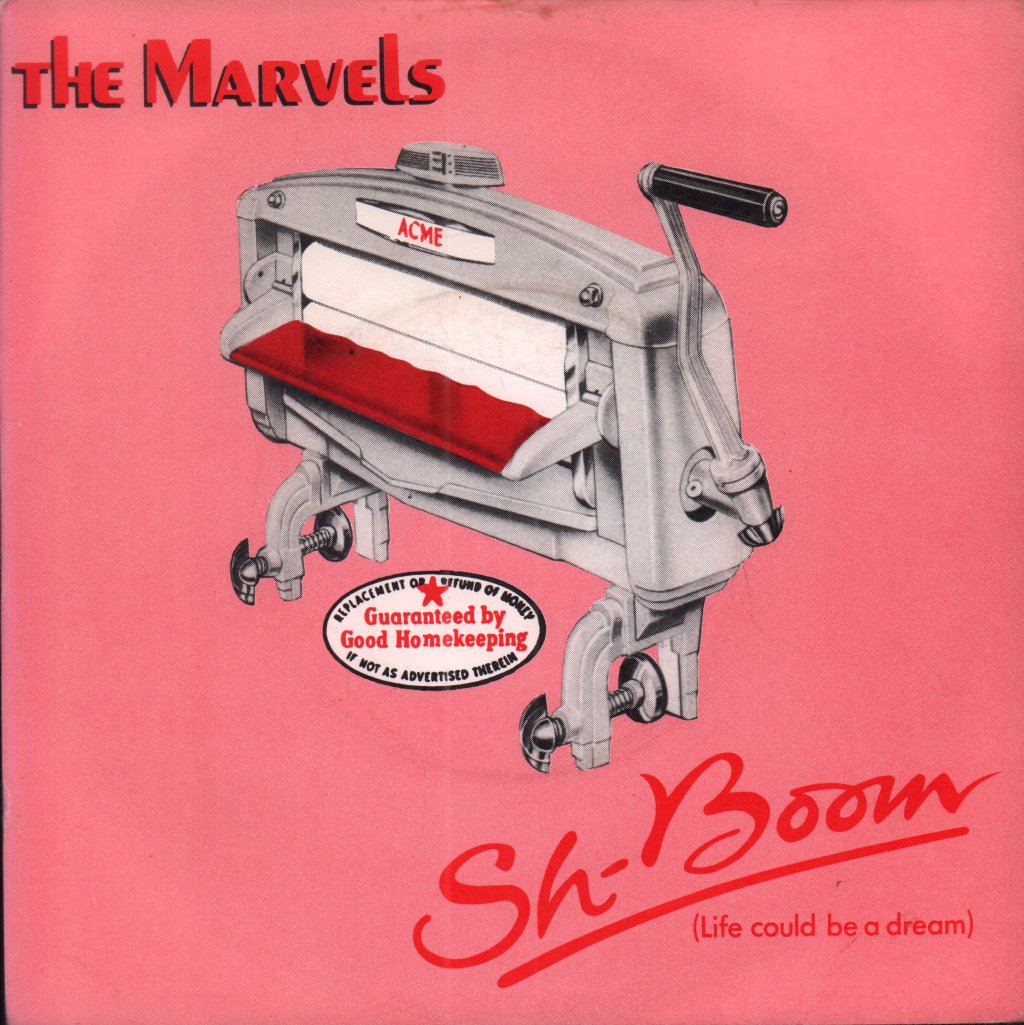Marvels - Sh Boom - 7 Inch