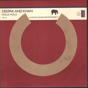 Deepak And Khan - Holle Holle - 7 Inch