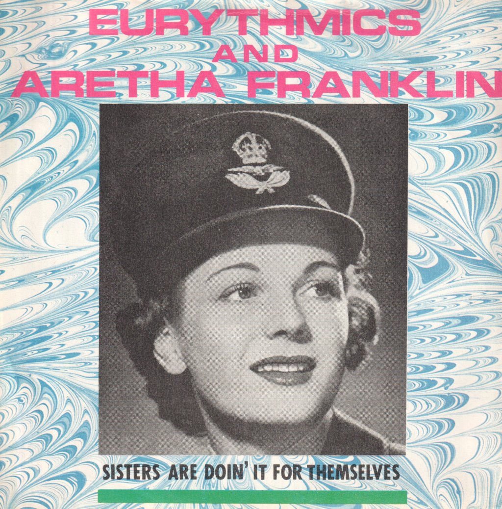 Eurythmics And Aretha Franklin - Sisters Are Doin It For Themselves - 7 Inch