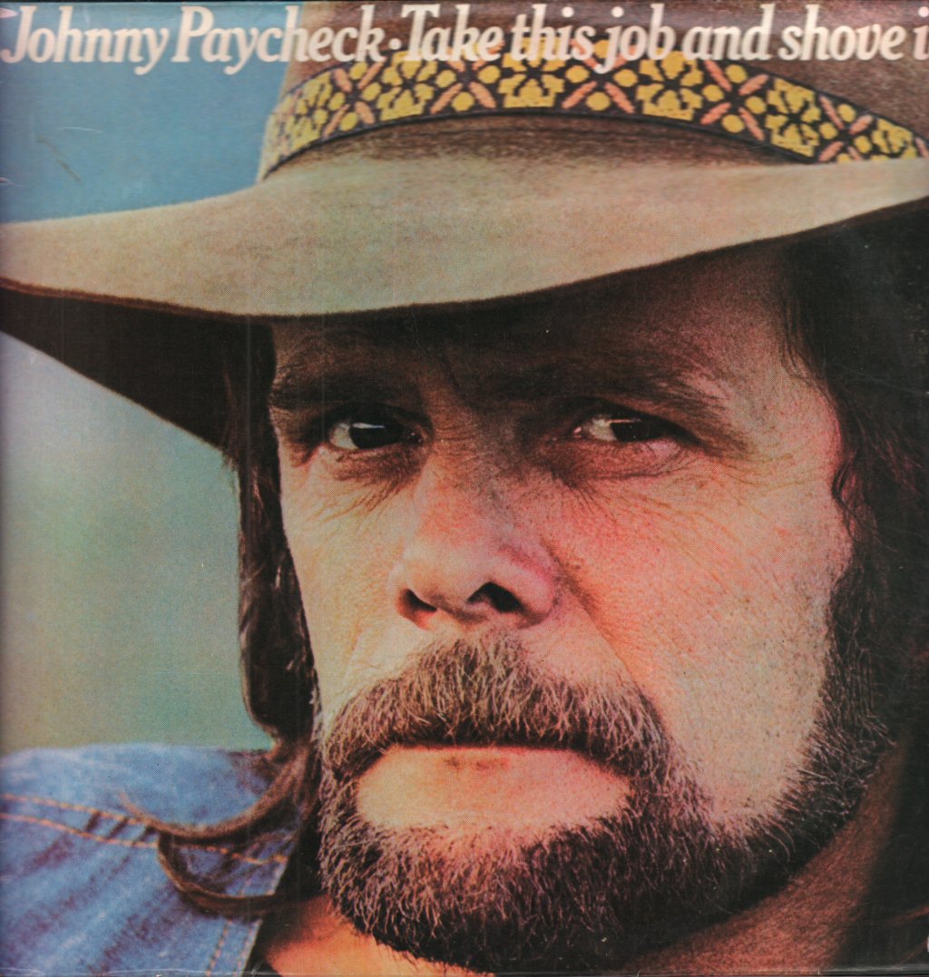 Johnny Paycheck - Take This Job And Shove It - Lp