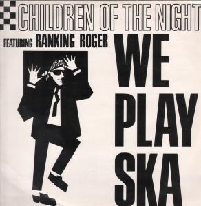Children Of The Night - We Play Ska - 12 Inch