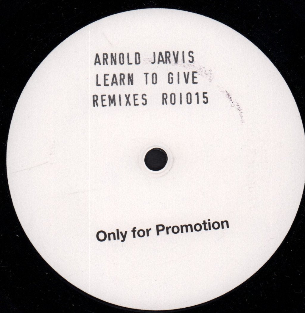 Benji Candelario and Arnold Jarvis - Learn To Give - 12 Inch