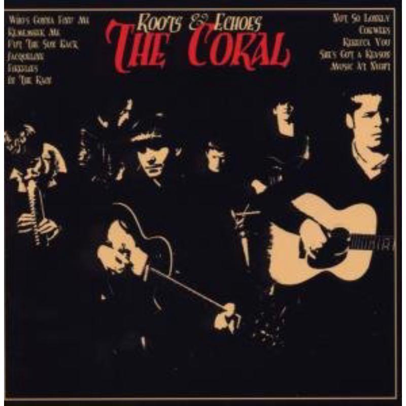 Coral - Roots & Echoes - Cd