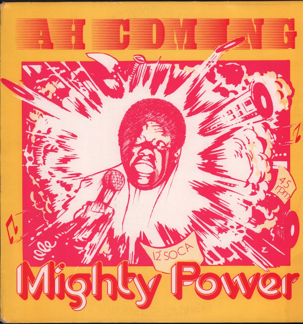 Mighty Power - Ah Coming - 12 Inch