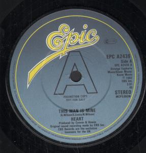 Heart - This Man Is Mine - 7 Inch