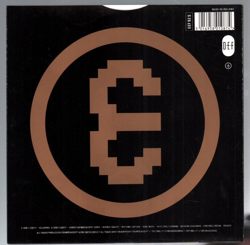 Eskimos And Egypt - Don't U Do It - 7 Inch