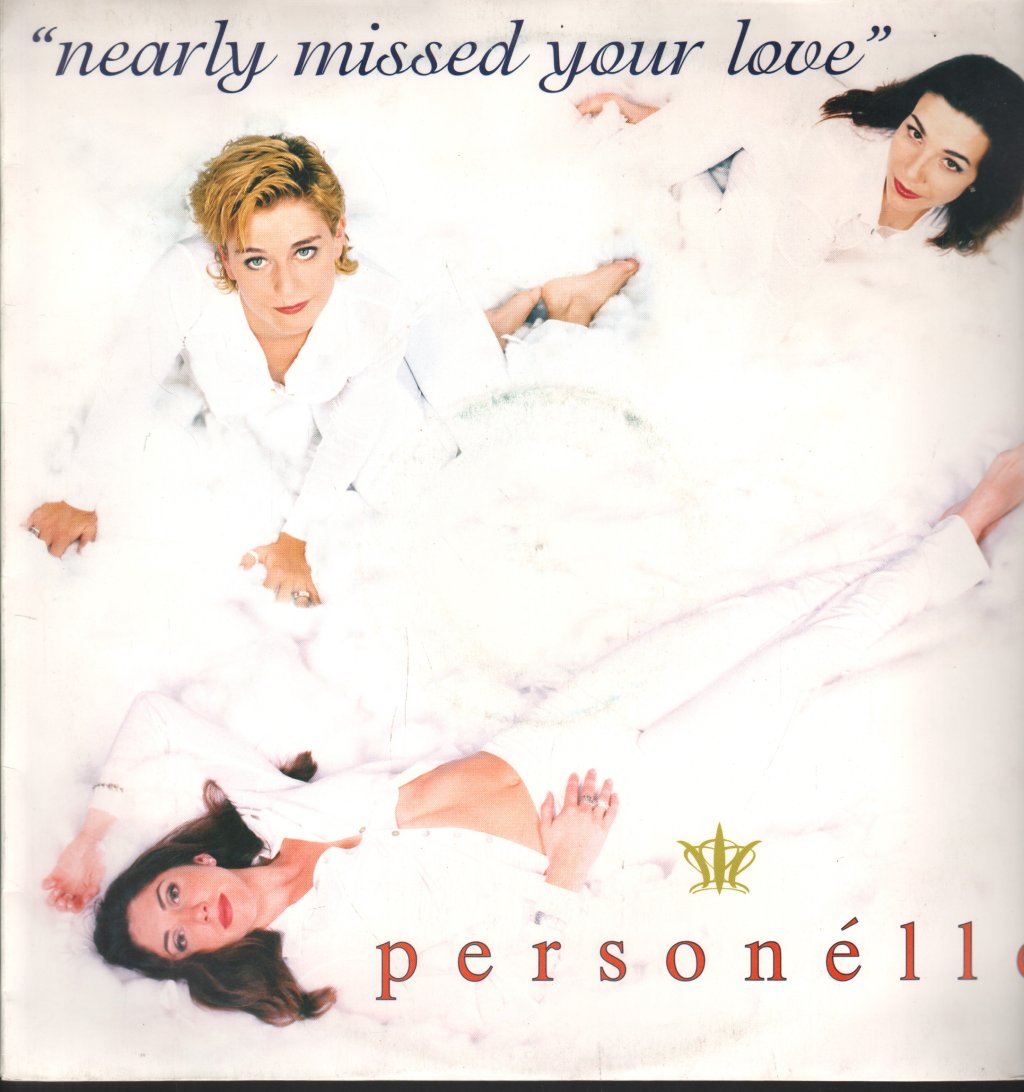 Personelle - Nearly Missed Your Love - 12 Inch