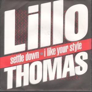 Lillo Thomas - Settle Down - 7 Inch