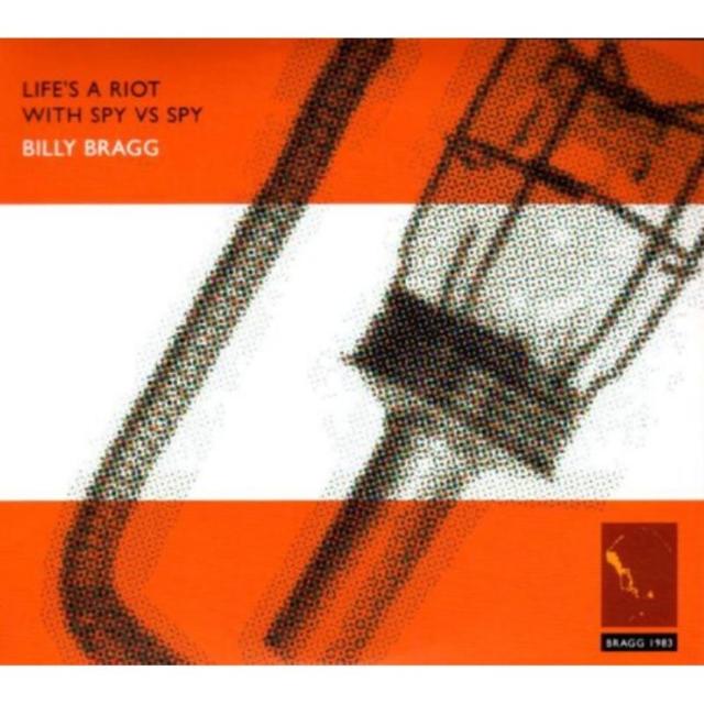 Billy Bragg - Life's A Riot With Spy Vs - Double Cd